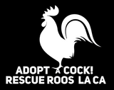 Adopt A Cock Decal 6" wide x 4.7" tall